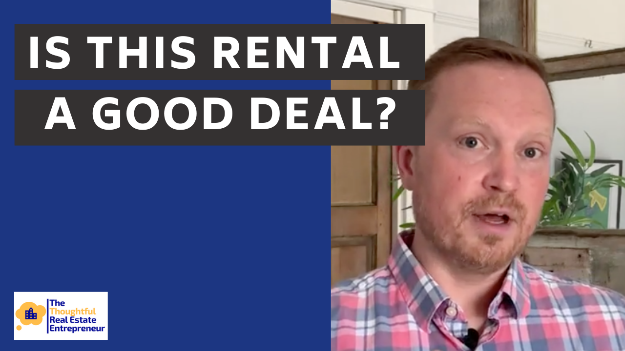How do you know if a rental property is a good deal?