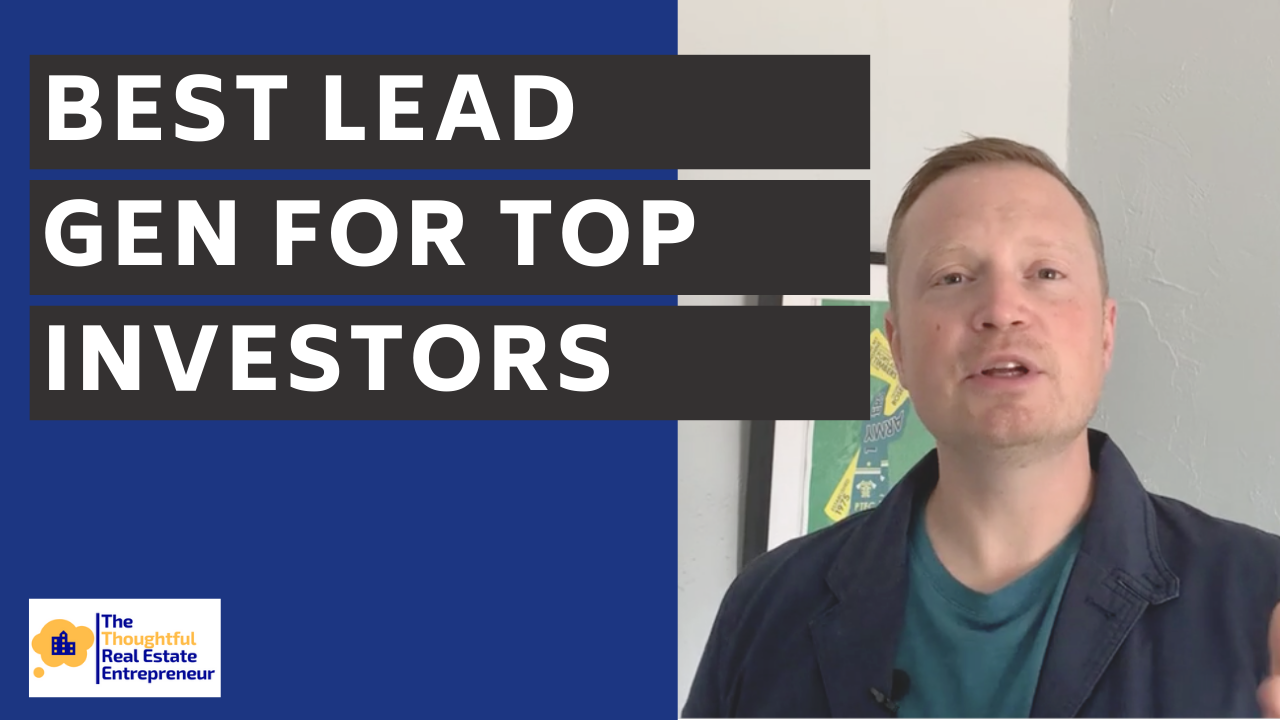 What is the best type of lead generation for acquisitions?
