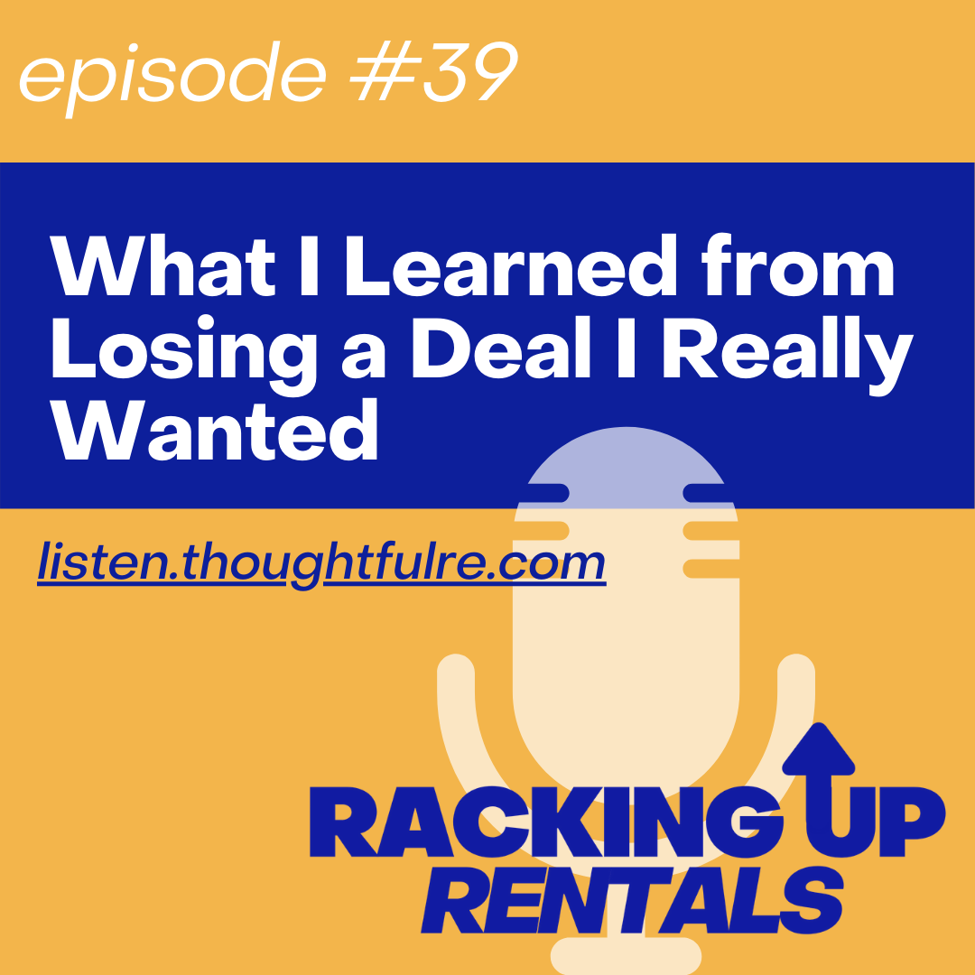 What I Learned from Losing a Deal I Really Wanted