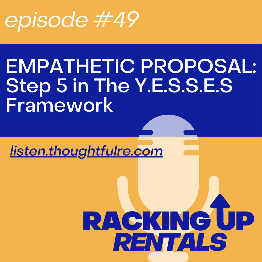EMPATHETIC PROPOSAL:  Step 5 in The Y.E.S.S.E.S Framework