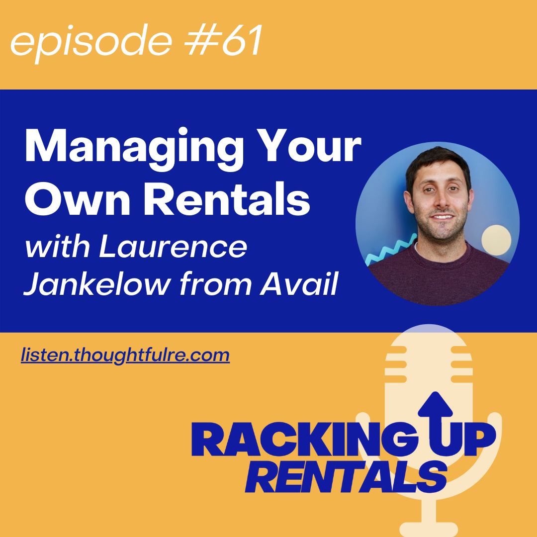 Managing Your Own Rentals with Laurence Jankelow from Avail