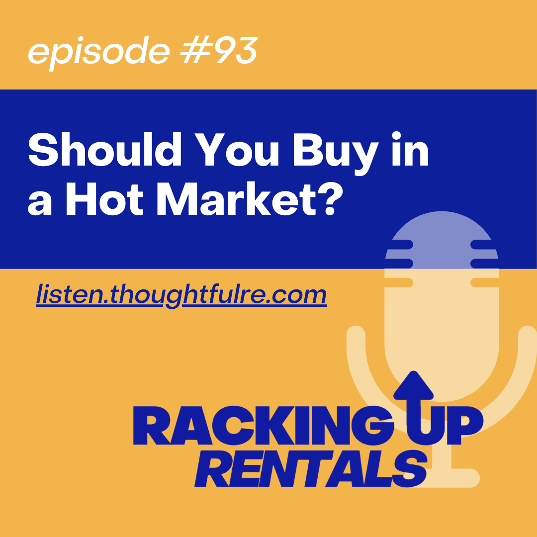 Should You Buy in a Hot Market?