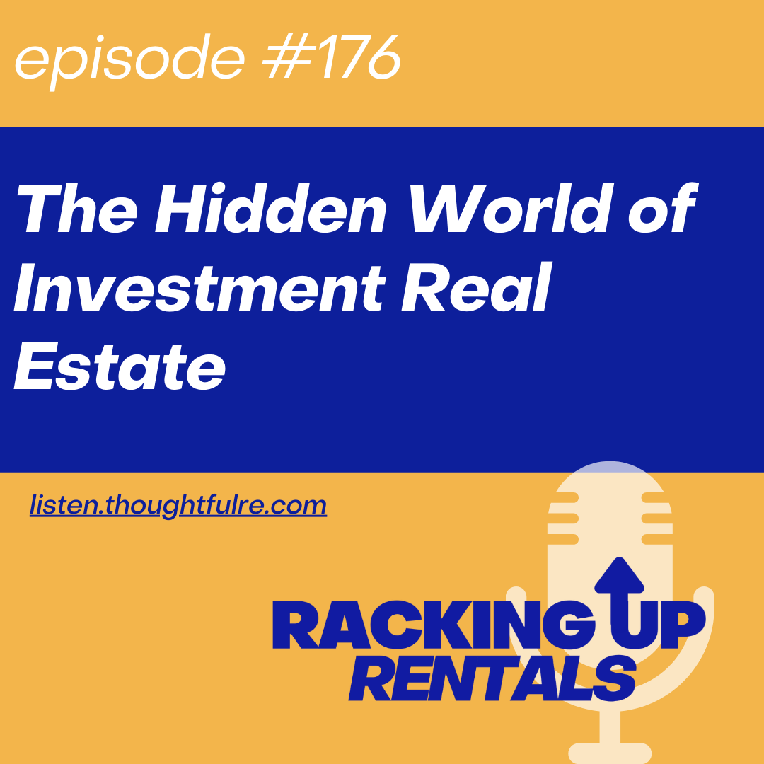 The Hidden World of Investment Real Estate