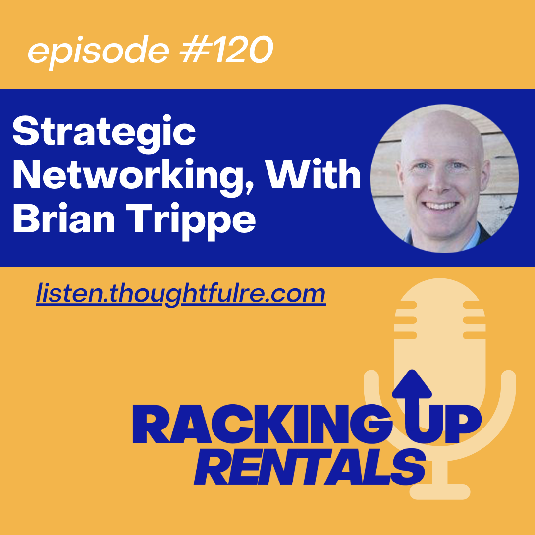 Strategic Networking, With Brian Trippe