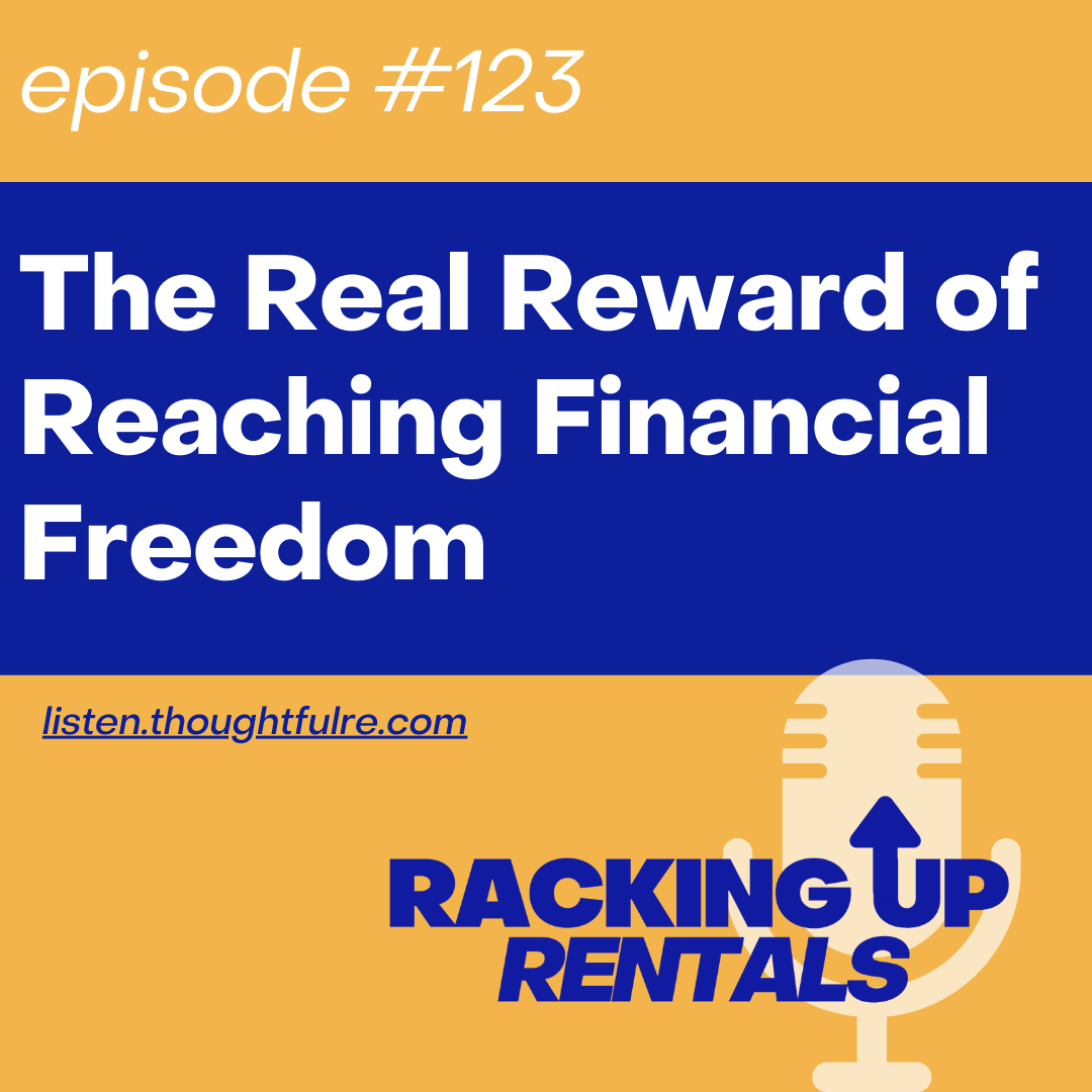 The Real Reward of Reaching Financial Freedom