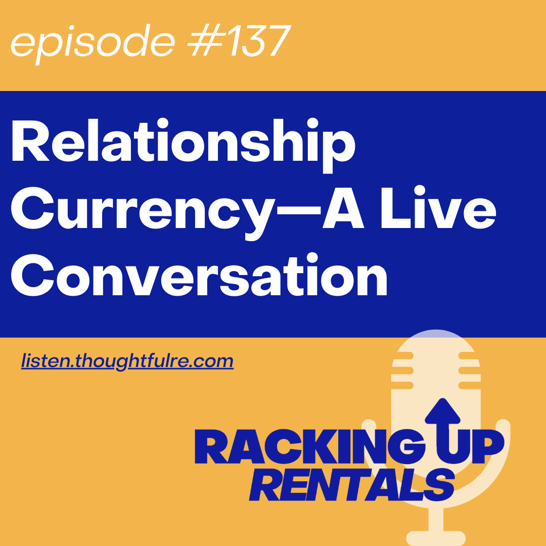 Relationship Currency—A Live Conversation