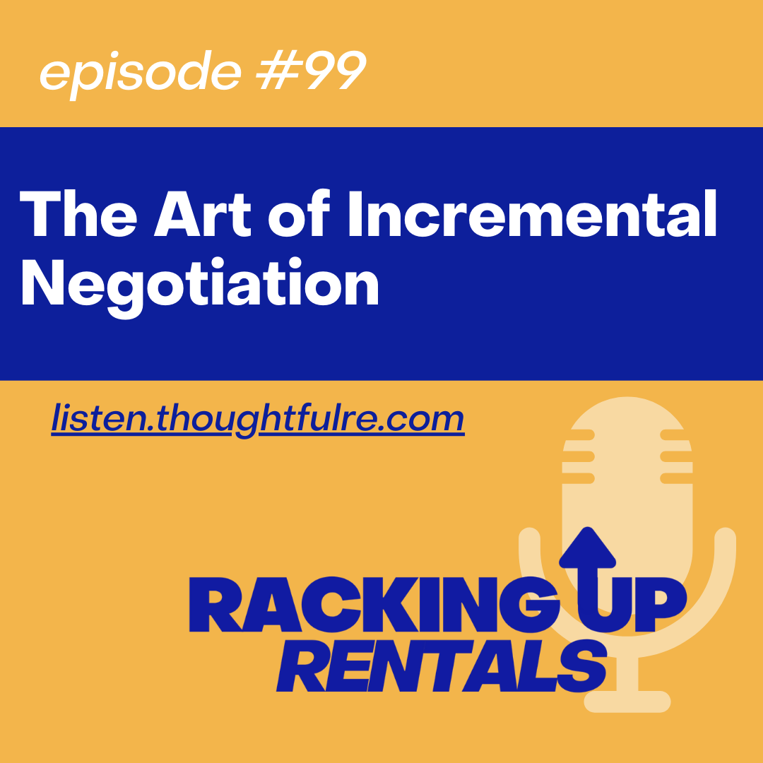 The Art of Incremental Negotiation